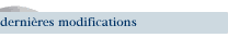 dernières modifications