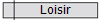 Loisir