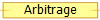 Arbitrage